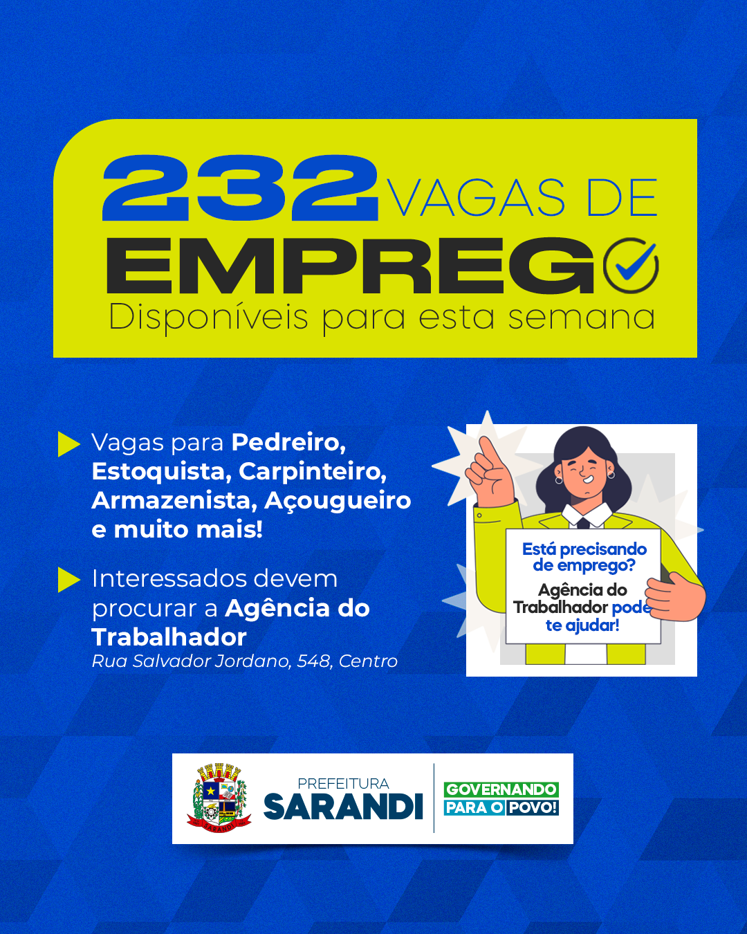 Agência do trabalhador de Sarandi inicia semana oferecendo 232 vagas de emprego